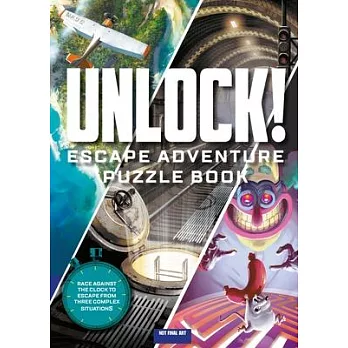 Unlock! Escape Adventure Puzzle Book: Race Against the Clock to Escape Three Rooms