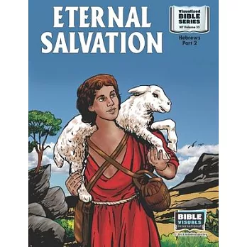 Eternal Salvation: New Testament Volume 35: Hebrews, Part 2