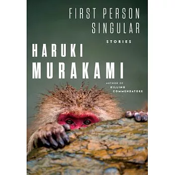 The First Person Singular: Stories