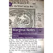 Marginal Notes: Social Reading and the Literal Margins