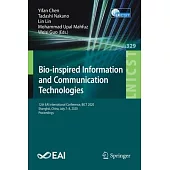 Bio-Inspired Information and Communication Technologies: 12th Eai International Conference, Bict 2020, Shanghai, China, July 7-8, 2020, Proceedings