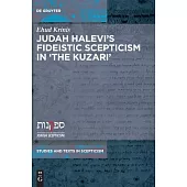 Judah Halevi’’s Fideistic Scepticism in the Kuzari