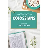 Colossians: A Biblical Study