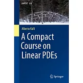 A Compact Course on Linear Pdes