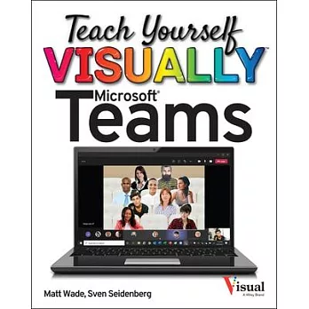 Teach Yourself Visually Microsoft Teams