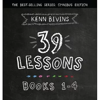 The 39 Lessons Series: Books 1-4