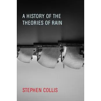 A History of the Theories of Rain
