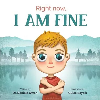Right now, I am fine /