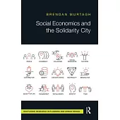 Social Economics and the Solidarity City