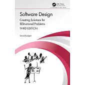 Software Design: Creating Solutions for Ill-Structured Problems