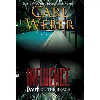 Influence: Death on the Beach: An Influence Novel