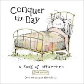Conquer the Day: The Little Book of Affirmations