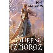 The Queen of Izmoroz