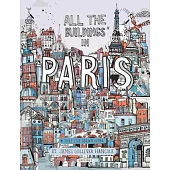 All the Buildings in Paris: That I’’ve Drawn So Far