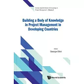 Building a Body of Knowledge in Project Management in Developing Countries