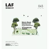 Landscape Architecture Frontiers 045: Nature-Based Solutions and Urban Resilience
