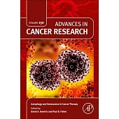 Autophagy and Senescence in Cancer Therapy, Volume 150