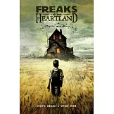 Freaks of the Heartland (Second Edition)