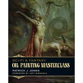 Sci-Fi & Fantasy Oil Painting Masterclass: Layers, Blending & Glazing