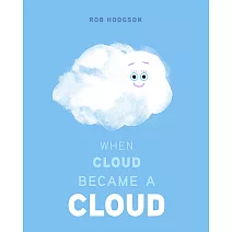 最萌的天氣科普繪本，跟著小雲探索天氣多麼不可思議！