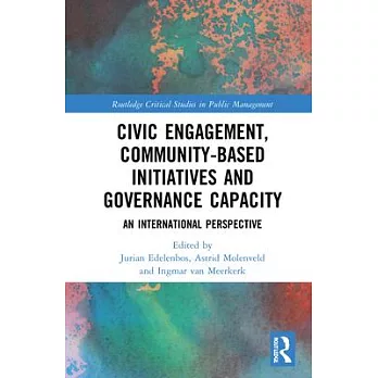 Civic Engagement, Community-Based Initiatives and Governance Capacity: An International Perspective