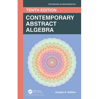 Contemporary Abstract Algebra 10e