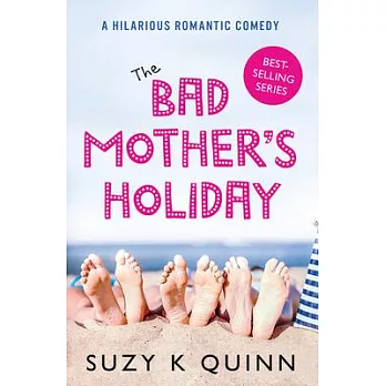 The Bad Mother’’s Holiday, Volume 3