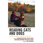 Reading Cats and Dogs: Companion Animals in World Literature
