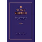 The Play of Mahamudra - Spontaneous Teachings on Virupa’’s Mystical Songs Volume 3