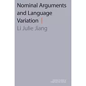 Nominal Arguments and Language Variation