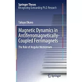 Magnetic Dynamics in Antiferromagnetically-Coupled Ferrimagnets: The Role of Angular Momentum