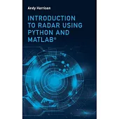 Introduction to Radar with Python and Matlab(r)