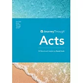 Journey Through Acts: 50 Devotional Insights