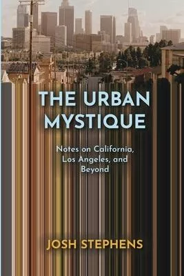 The Urban Mystique