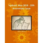 Ygdrasil, May 2018 - 25th Anniversary Issue