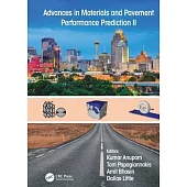 Advances in Materials and Pavement Performance Prediction II: Contributions to the 2nd International Conference on Advances in Materials and Pavement
