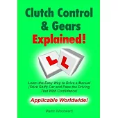 Clutch Control & Gears Explained