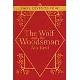 The Wolf and the Woodsman