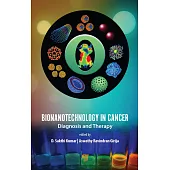 Bionanotechnology in Cancer: Diagnosis and Therapy