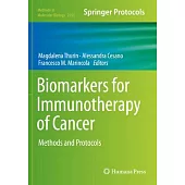 Biomarkers for Immunotherapy of Cancer: Methods and Protocols