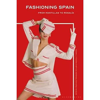 Fashioning Spain: From Mantillas to Rosalía