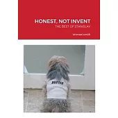 Honest, Not Invent