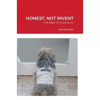 Honest, Not Invent