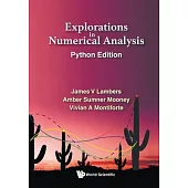 Explorations in Numerical Analysis: Python Edition
