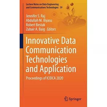 Innovative Data Communication Technologies and Application: Proceedings of Icidca 2020