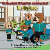 The Adventures of Beige Bear and Brown Bear: The Big Game