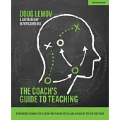 A the Coachâ (Tm)S Guide to Teachingâ