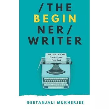 The Beginner Writer