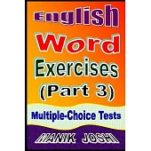 English Word Exercises (Part 3): Multiple-choice Tests