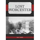 Lost Worcester